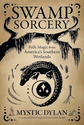 Official cover of Swamp Sorcery by Mystic Dylan